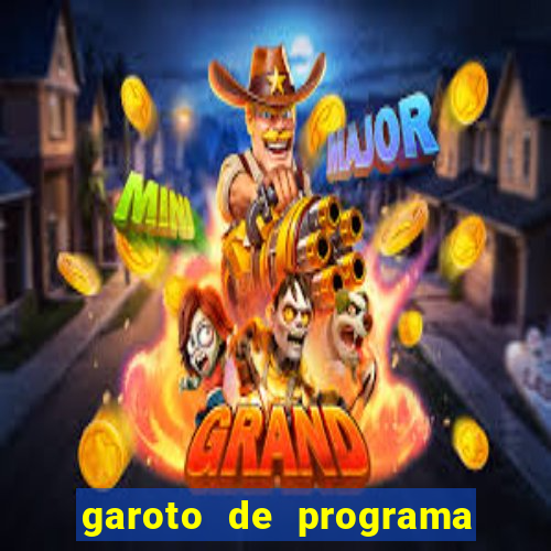 garoto de programa porto seguro